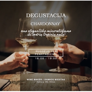 Degustacija Chardonnay